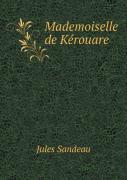 Mademoiselle De Kerouare