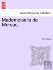 Mademoiselle De Mersac.
