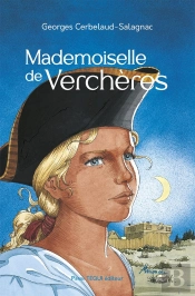 Mademoiselle De Verchères - Défi N° 10