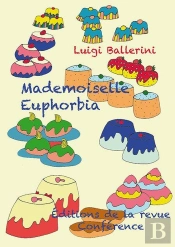 Mademoiselle Euphorbia