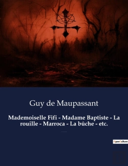 Bertrand.pt - Mademoiselle Fifi Madame Baptiste La Rouille Marroca La B Che Etc - Un Recueil De Nouvelles De Guy