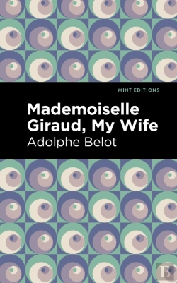 Bertrand.pt - Mademoiselle Giraud, My Wife