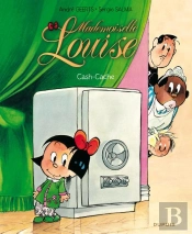 Mademoiselle Louise T.4 ; Cash-Cache