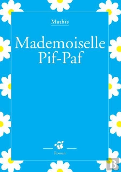 Bertrand.pt - Mademoiselle Pif Paf