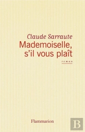 Mademoiselle, S'Il Vous Plaît !