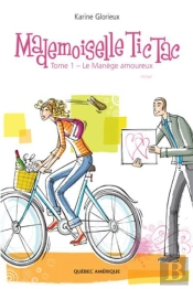 Mademoiselle Tic Tac -  Tome 1