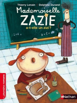 Bertrand.pt - Mademoiselle Zazie A-T-Elle Un Zizi ?