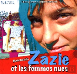 Bertrand.pt - Mademoiselle Zazie Et Les Femmes Nues
