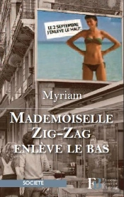 Mademoiselle Zig Zag Enleve Le Bas