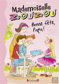 Bertrand.pt - Mademoiselle Zouzou N17 Bonne Fete Papa !