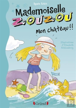 Bertrand.pt - Mademoiselle Zouzou N18 Mon Chateau !!!