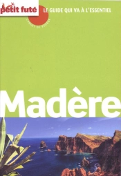 Madere Carnet De Voyage 2013 Petit Fute