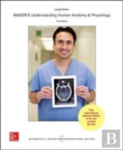 Mader'S Understanding Human Anatomy And Physiology