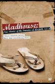 Madhouse