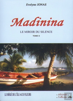 Bertrand.pt - Madinina Tome 2 ; Le Béké