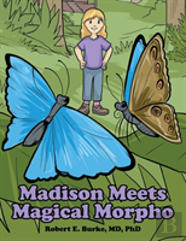 Madison Meets Magical Morpho