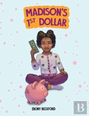 Madison'S 1st Dollar