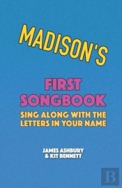 Madison'S First Songbook
