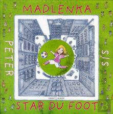 Madlenka, Star Du Foot