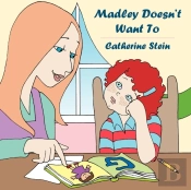 Madley Doesn'T Want To