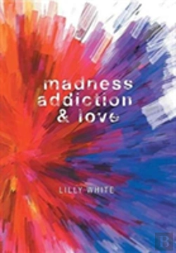 Bertrand.pt - Madness, Addiction & Love