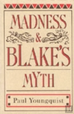 Bertrand.pt - Madness And Blake'S Myth
