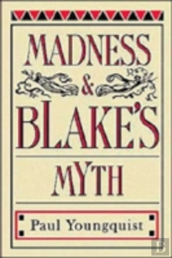 Bertrand.pt - Madness And Blake'S Myth