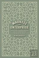 Madness And Enterprise