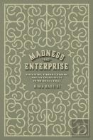 Madness And Enterprise