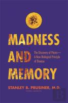 Madness And Memory