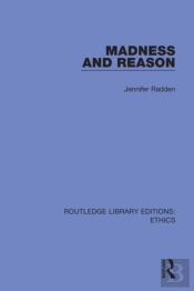Madness And Reason