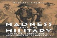 Madness And The Military