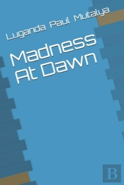 Madness At Dawn