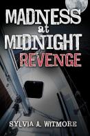 Madness At Midnight Revenge