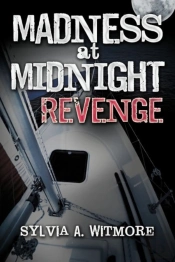 Madness At Midnight Revenge