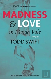 Madness & Love In Maida Vale