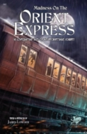Madness On The Orient Express
