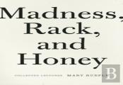 Madness, Rack, And Honey