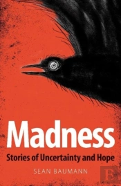 Madness