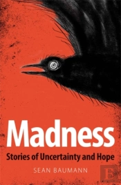 Madness