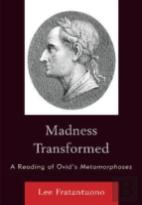 Madness Transformed