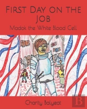 Madok The White Blood Cell: First Day On