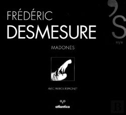 Bertrand.pt - Madones ; Desmesure'S Eye