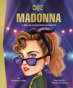 Bertrand.pt - Madonna: A Who Hq Illustrated Biography