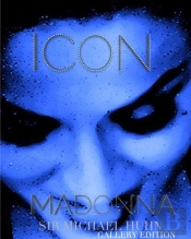 Madonna Icon Sir   Michael Huhn Gallery Edition