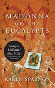 Madonna Of The Eucalypts