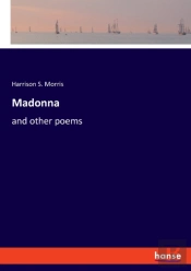 Madonna:And Other Poems