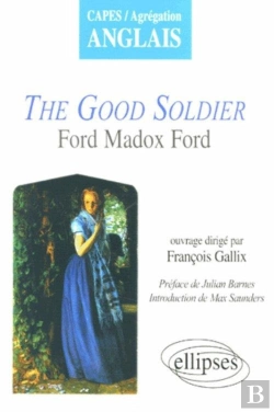 Bertrand.pt - Madox Ford, The Good Soldier