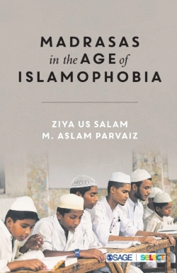 Bertrand.pt - Madrasas In The Age Of Islamophobia