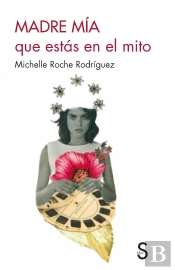 Madre Mía Que Estás En El Mito